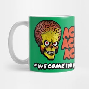 Mars Attacks - We Come In Peace! Mug